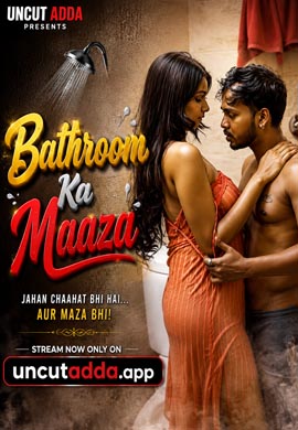 Bathroom Ka Maaza
